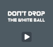 Hra - Don't Drop The White Ball