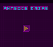Hra - Physics Knife